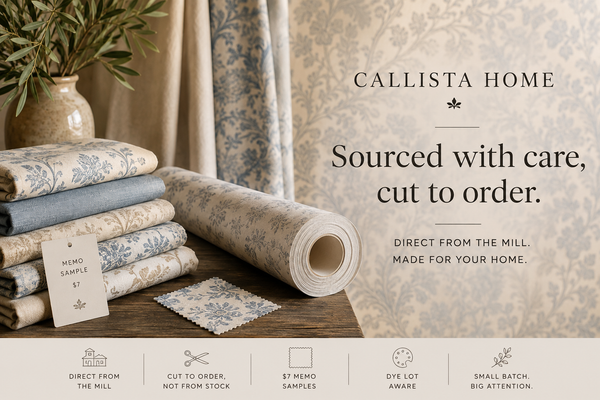 Premium French wallpaper and cut-to-order designer fabrics sourced directly from the mill, featuring wallpaper rolls, folded fabrics, and memo samples by Callista Home.  Shorter version: