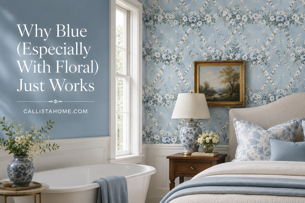 The Psychology of Blue in Bedrooms and Bathrooms CALLISTAHOME.COM