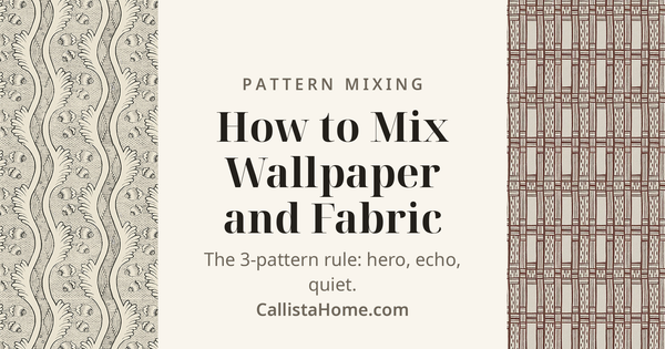 Grenades 2B black pomegranate botanical wallpaper and Arpège 98B woven geometric wallpaper frame the Callista Home Journal guide on the 3-pattern mixing rule for interior designers.